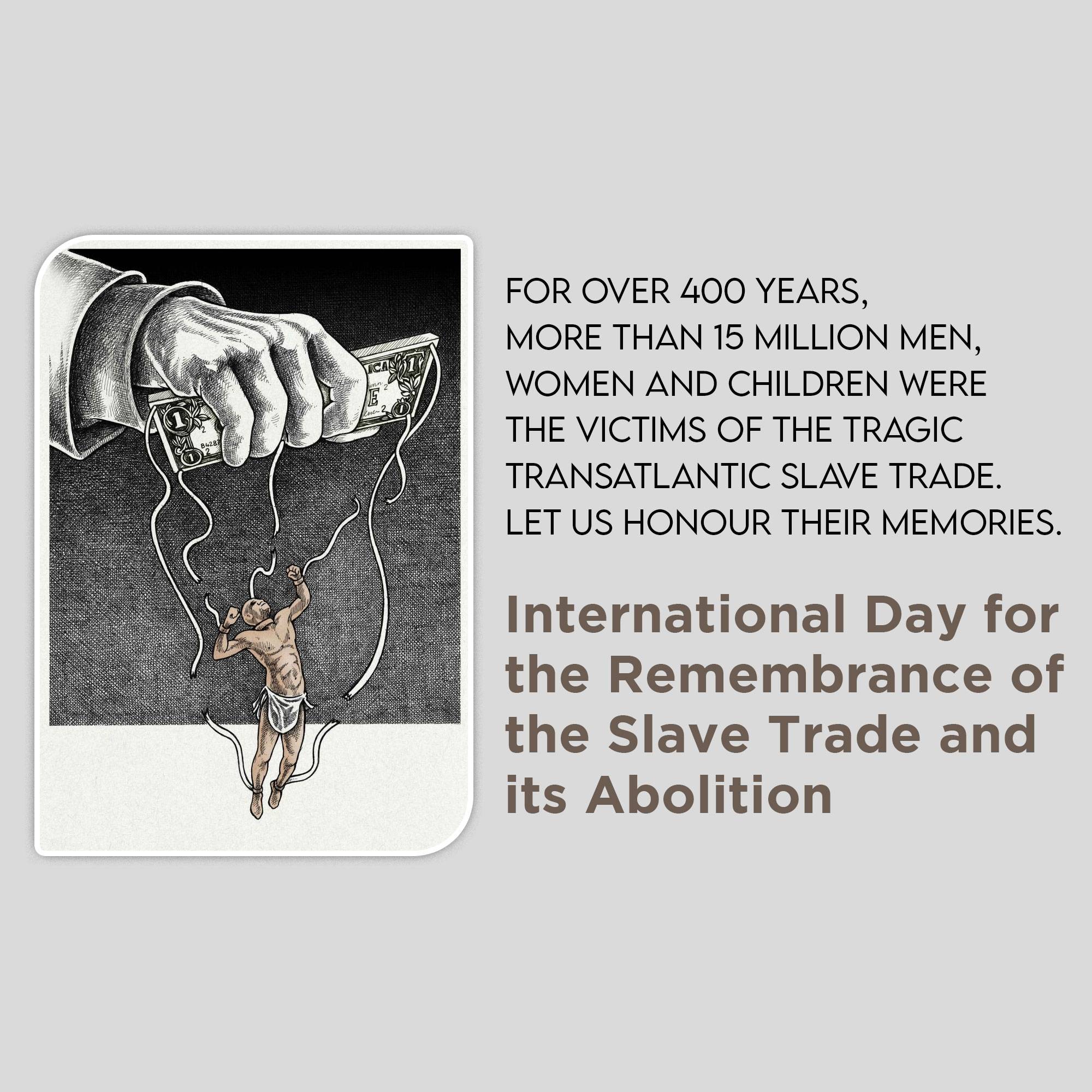 International Day for the Remembrance of the Slave Trade and its Abolition