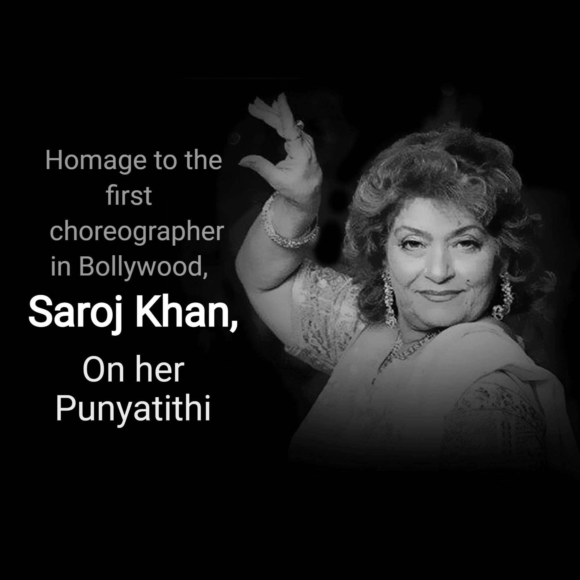 Saroj Khan Punyatithi