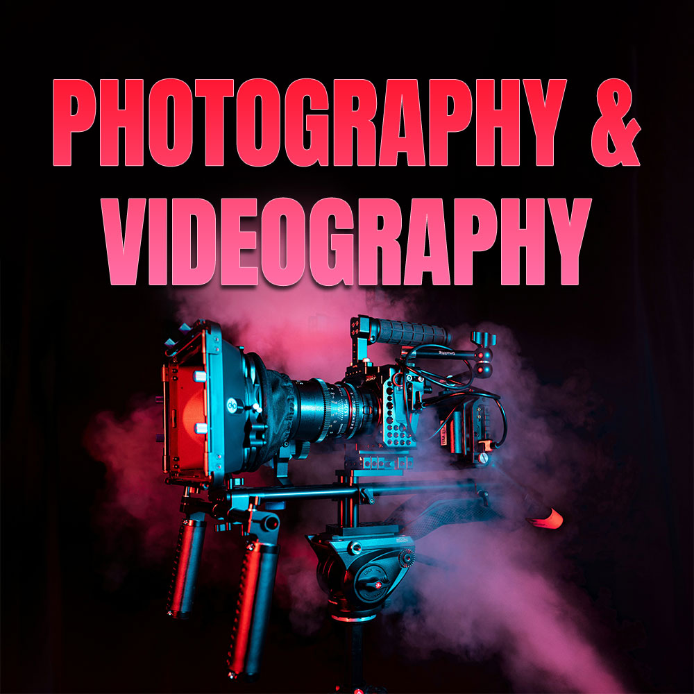 Photography & Videography