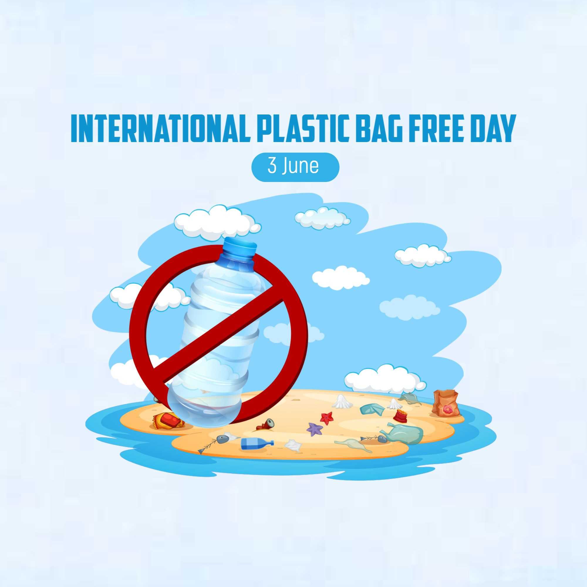 International Plastic Bag Free Day