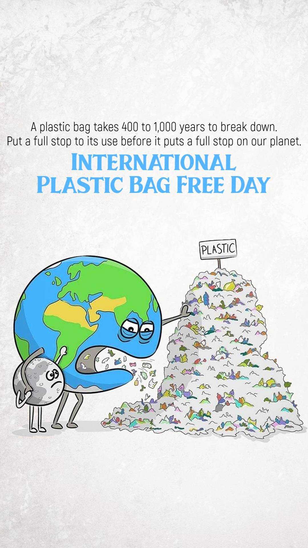 International Plastic Bag Free Day
