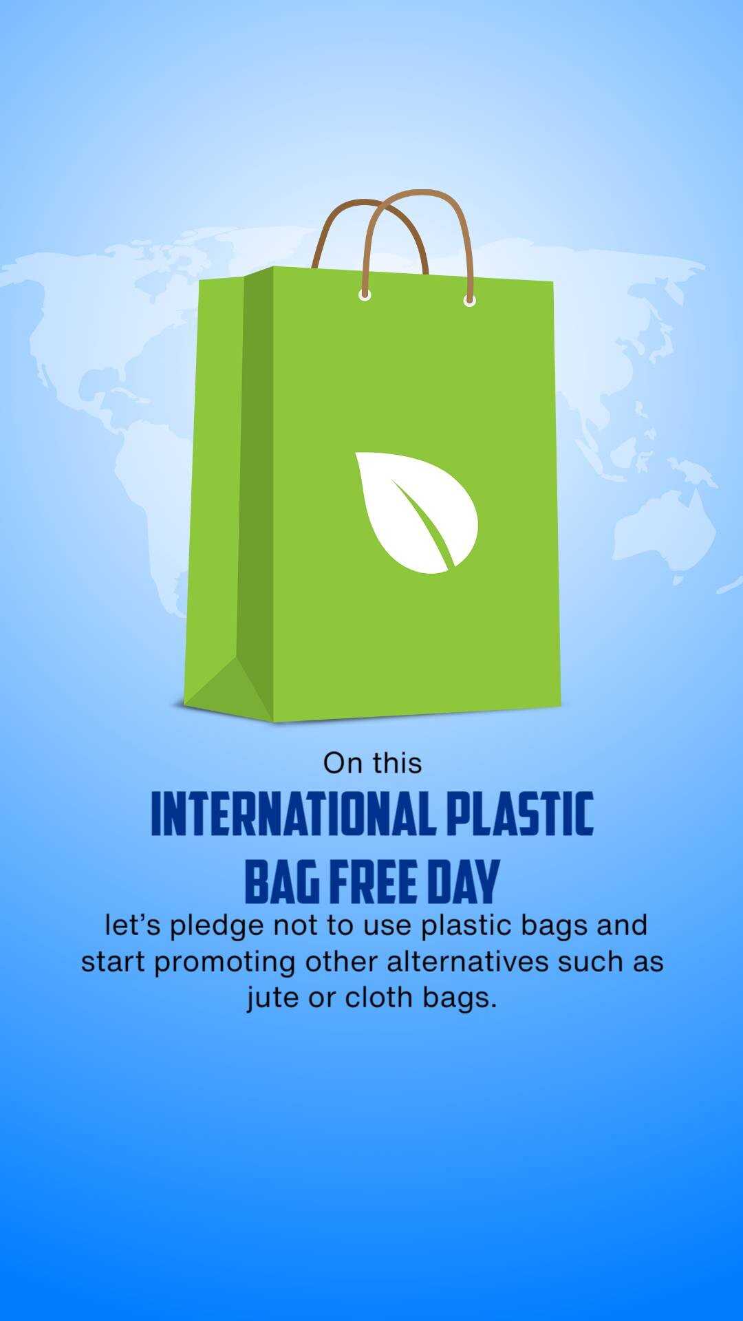 International Plastic Bag Free Day